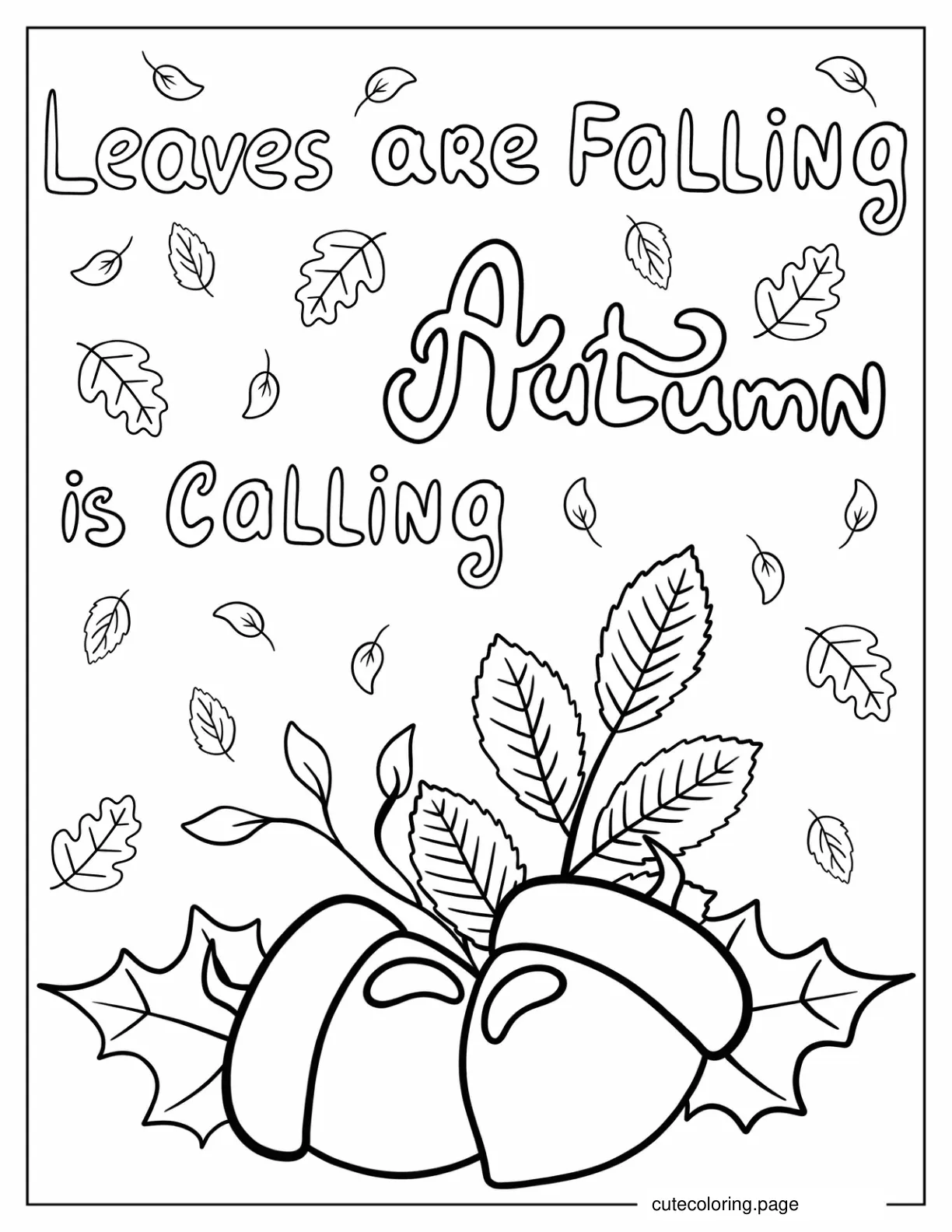 Autumn Is Calling Words Above Autumn Acorns Coloring Sheet coloring page